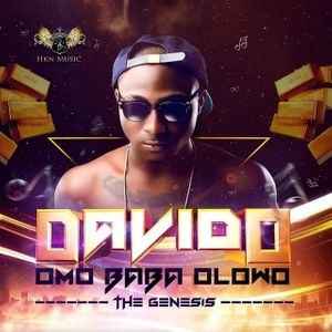 ALBUM: Davido - Omo Baba Olowo (The Genesis)