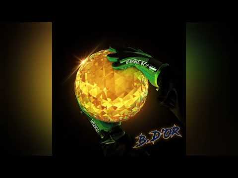 Burna Boy – Ballon D or Feat. Wizkid