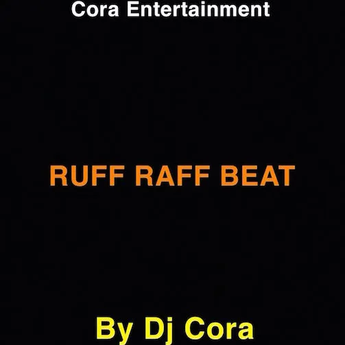DJ Cora – Ruff Raff Beat