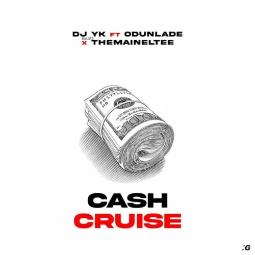 Dj Yk Beats Mule – Cash Cruise Ft. Odunlade & Eltee Skhillz
