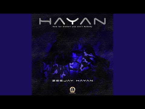 EP: Zeejay Hayan - HAYAN (Full Album)