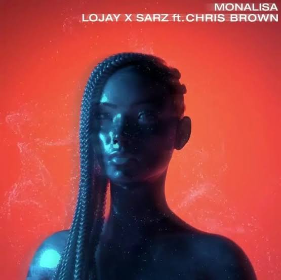 Lojay – Monalisa Ft. Chris Brown, Sarz