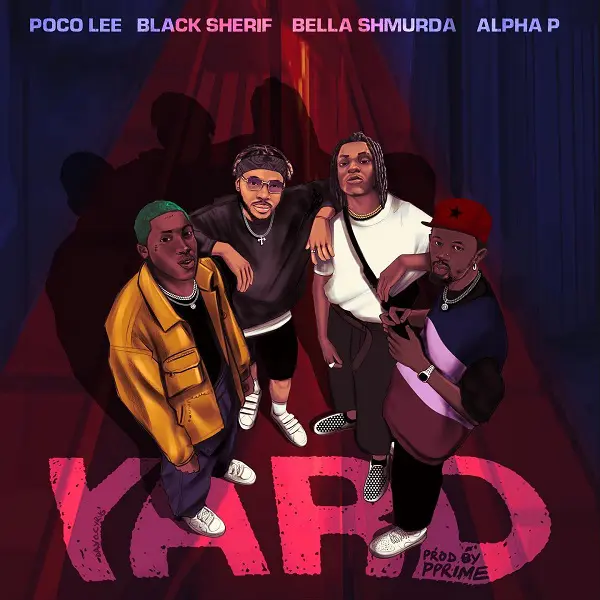 Poco Lee – Yard Feat. Bella Shmurda, Black Sherif, Alpha P