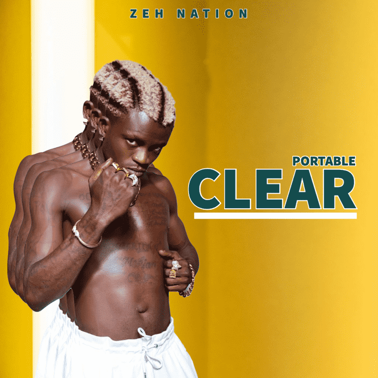 Portable – Clear (Remix) Ft. Olamide