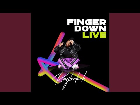 Raybekah - Finger Down Live (Live)