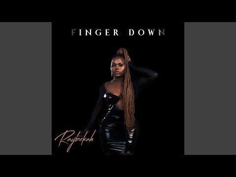 Raybekah - Finger Down