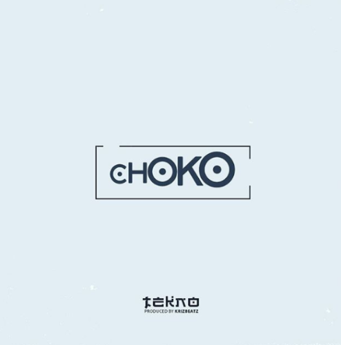 Tekno – Choko