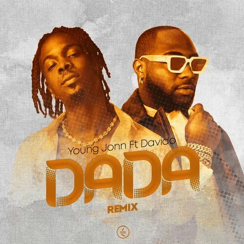 Young Jonn – Dada (Remix) Feat Davido
