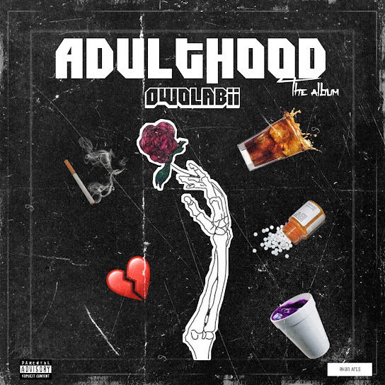 ALBUM: Owolabii – Adulthood