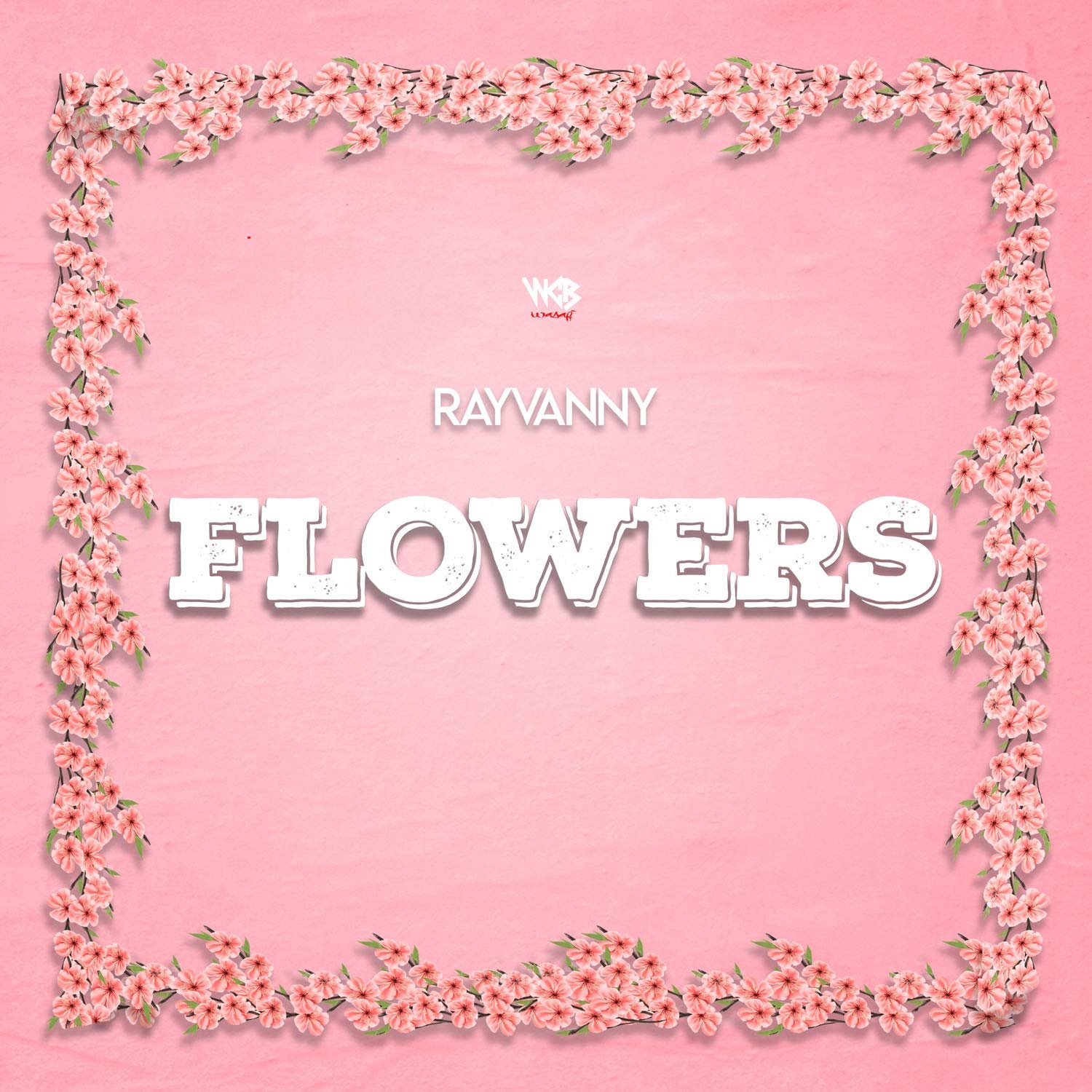 ALBUM: Rayvanny - Flowers