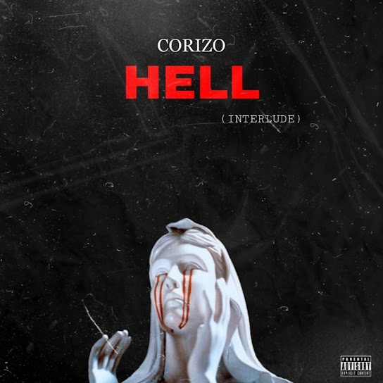 El Corizo - Hell (Interlude)