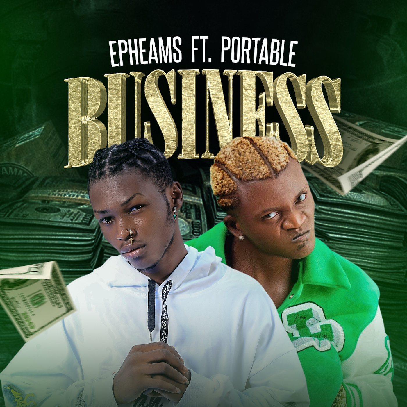 Epheams - Business Ft. Portable