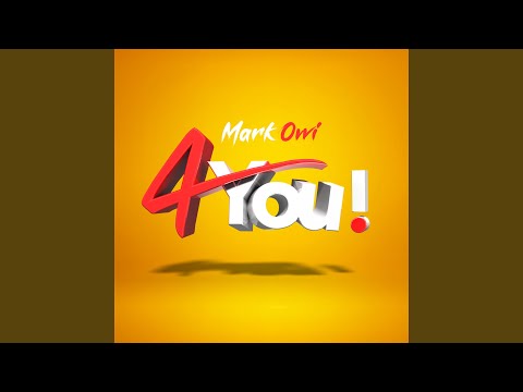 Mark Owi - 4 You