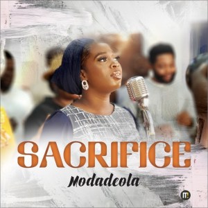 Modadeola – Sacrifice