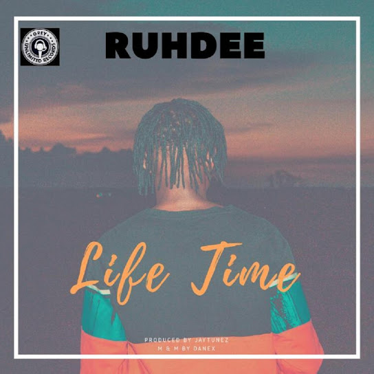 Ruhdee - Lifetime