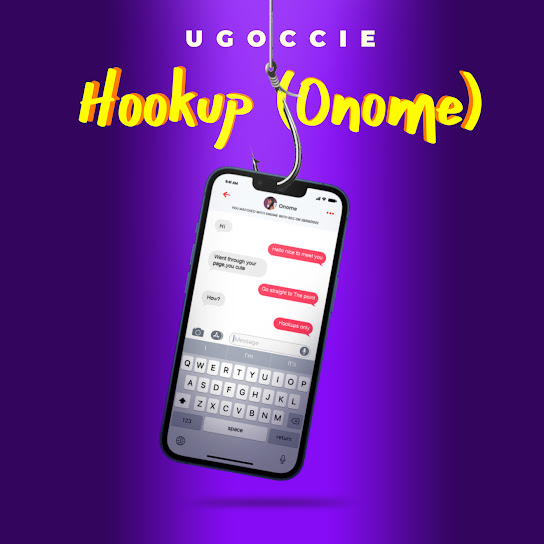 Ugoccie - Hookup (Onome)