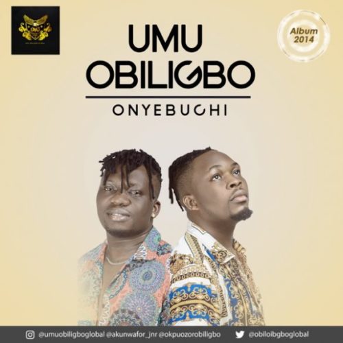 Umu Obiligbo – Onyebuchi