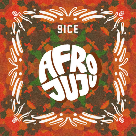 ALBUM: 9ICE - Afro Juju