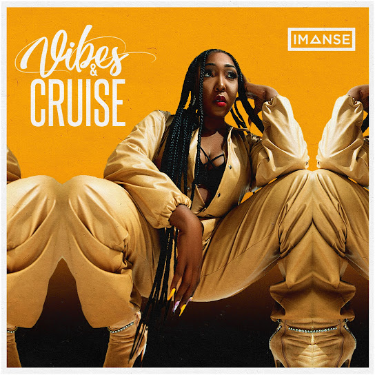 ALBUM: Imanse - Vibes & Cruise