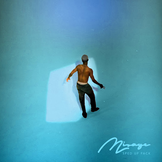 EP: Mannywellz - Mirage (Speed up Pack)