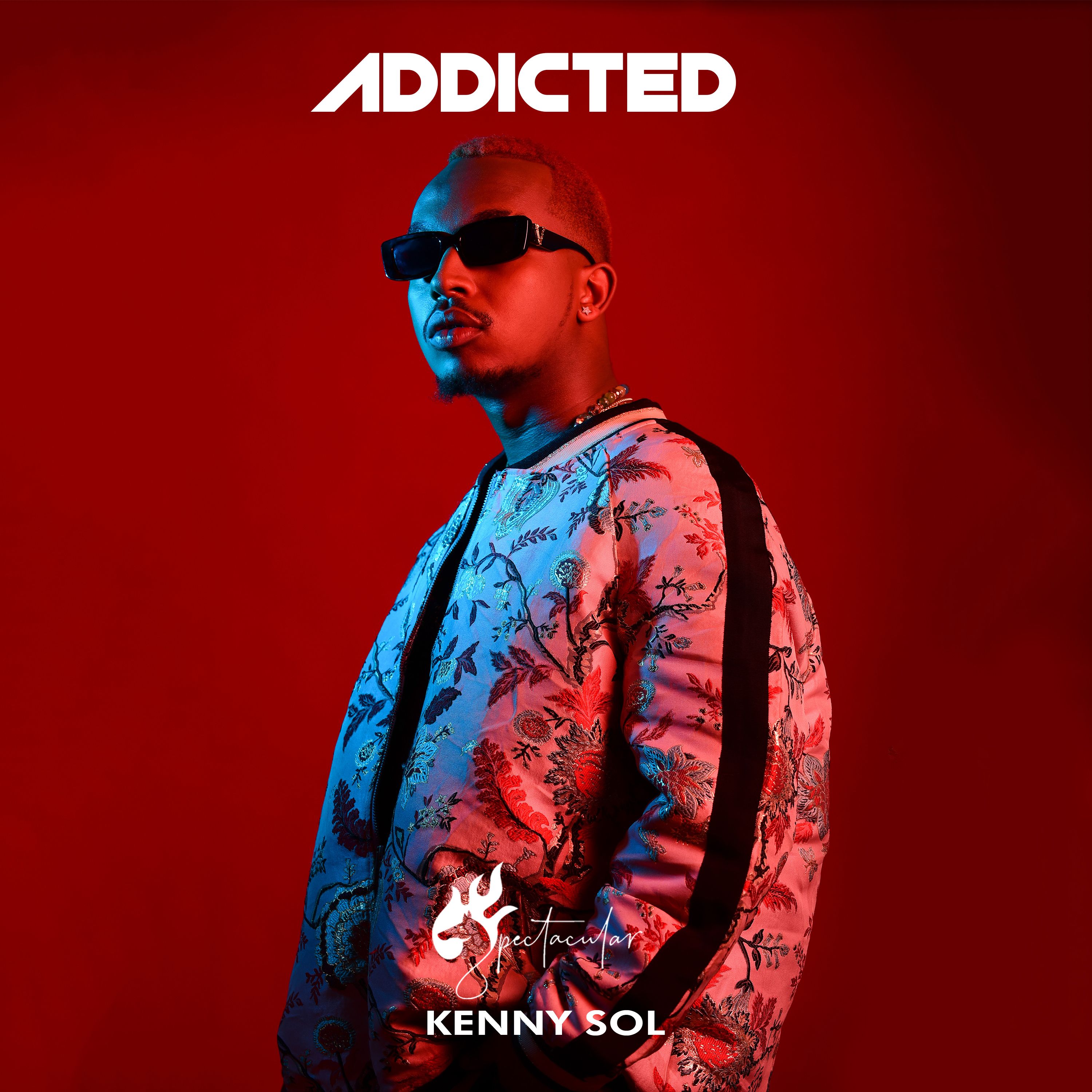 Kenny Sol - Addicted