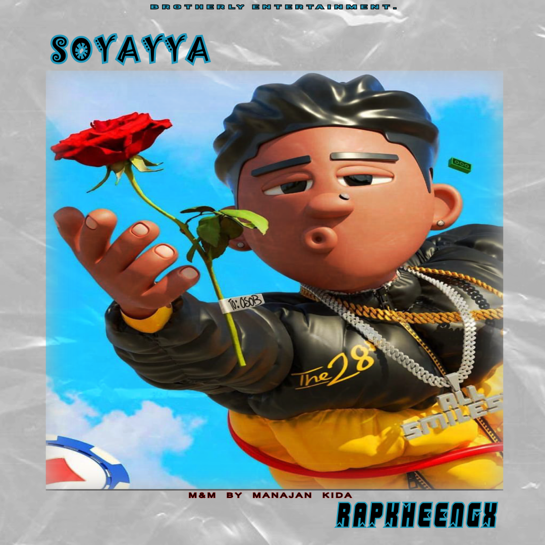 Rapkheengx - Soyayya