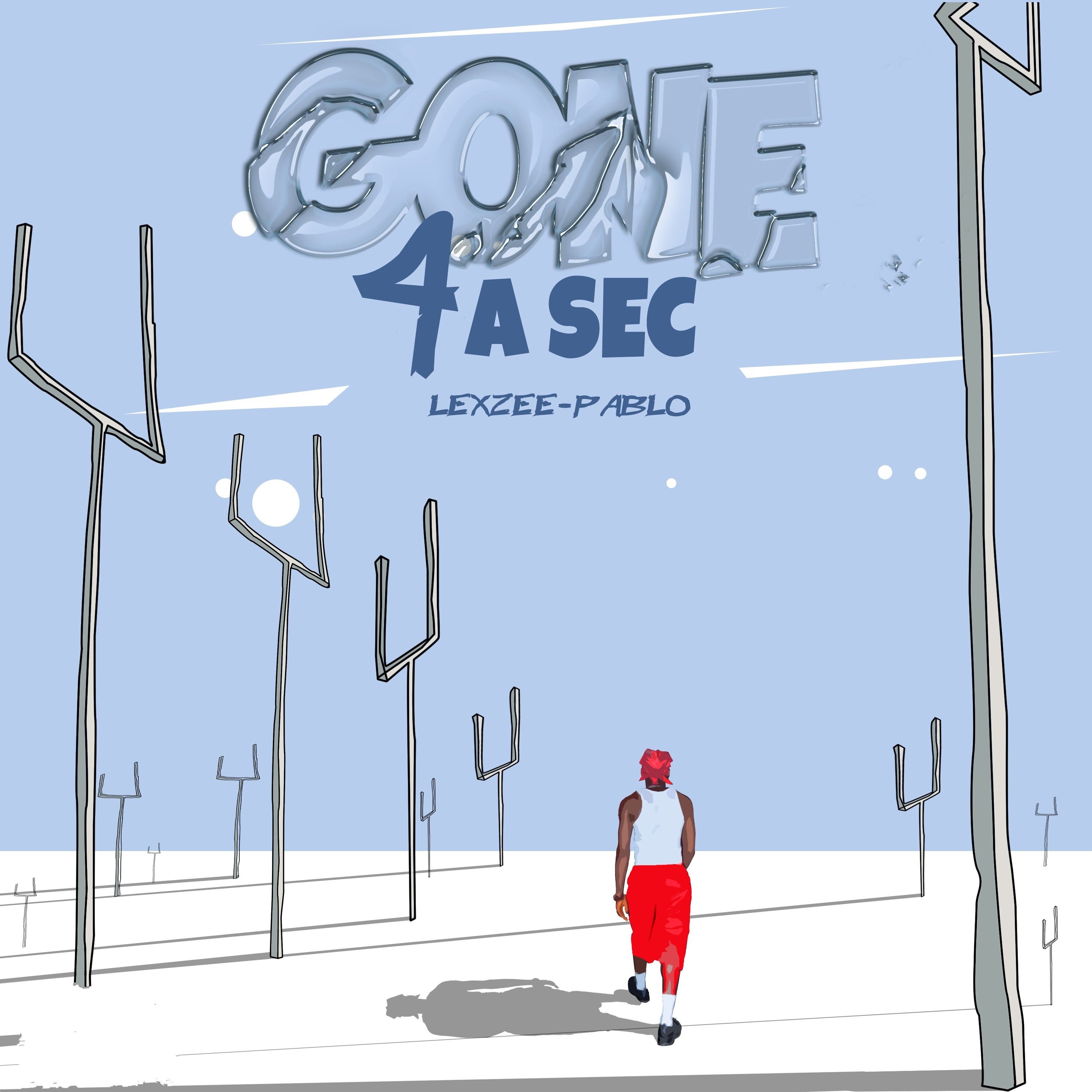 EP: LEXZEE PABLO - Gone 4 a Sec (Full Album)