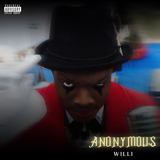 EP: WILLI - ANONYMOUS (Full Album)