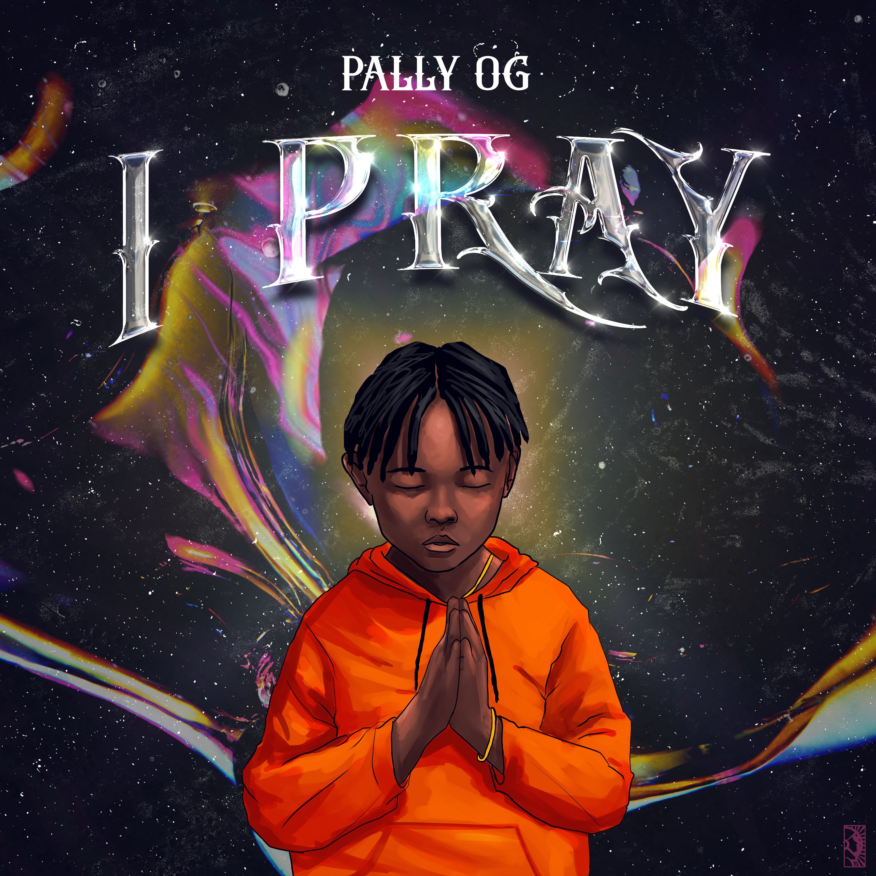 PAlly OG - I Pray