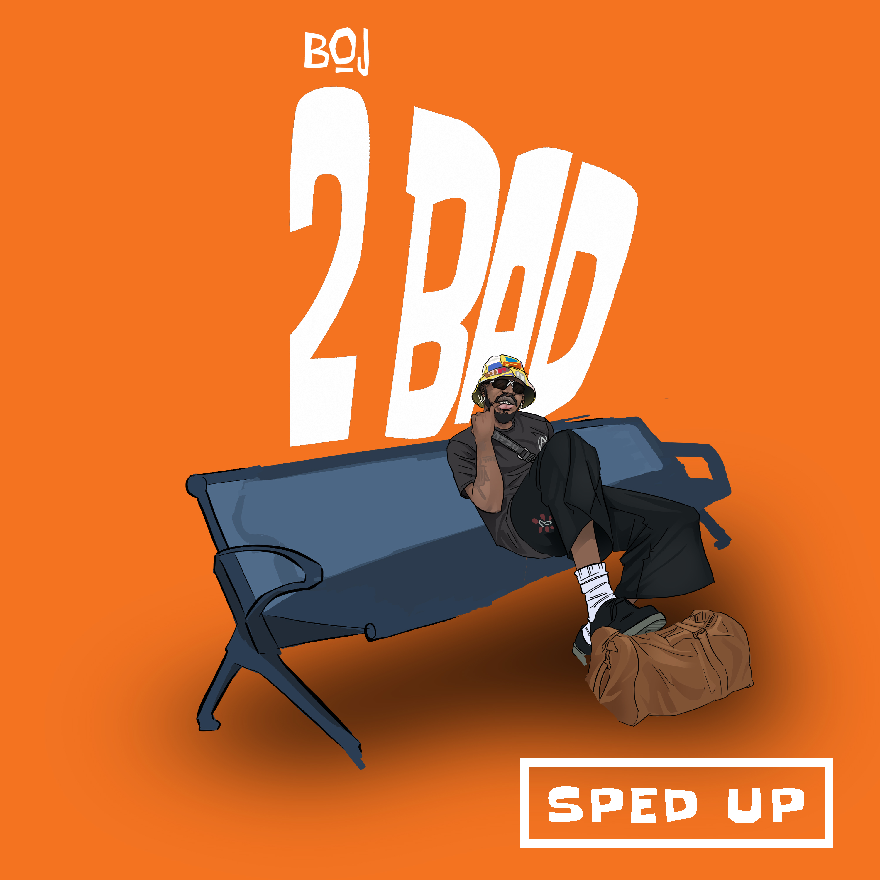 Boj - 2 Bad (Speed Up)