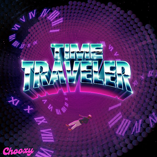 EP: Chooxy - Time Traveler (Full Album)