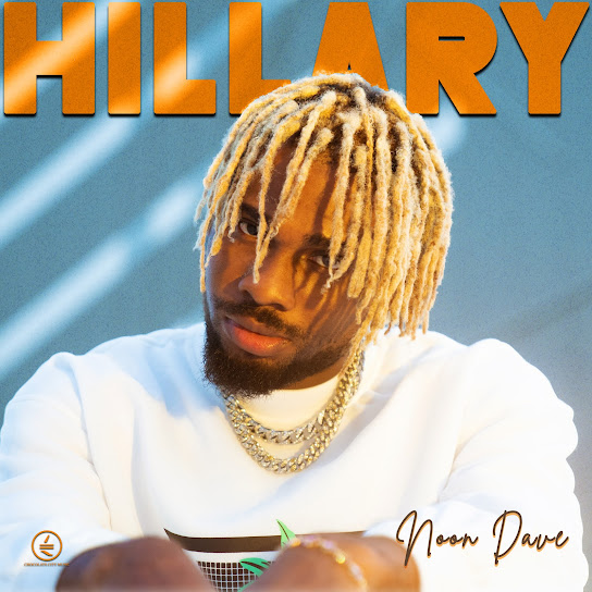 Noon Dave - Hillary