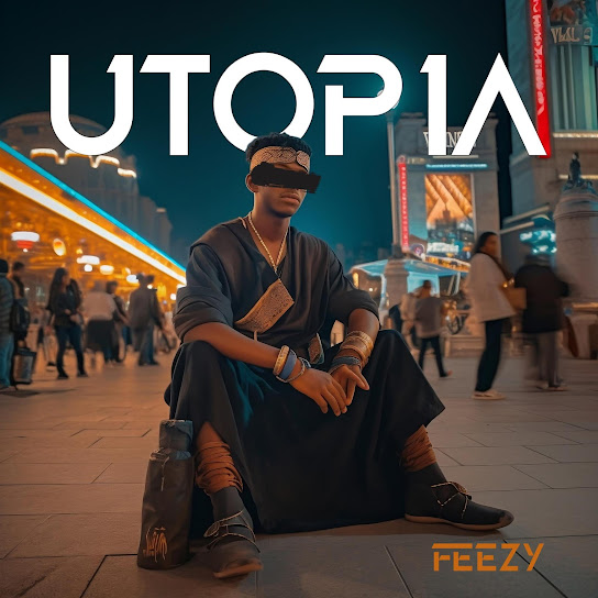 Feezy - Utopia