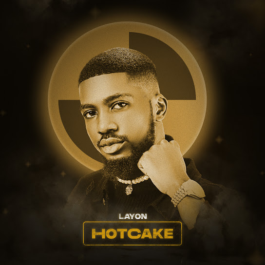 Layon - Hot Cake