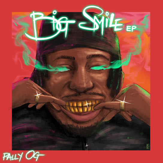 EP: Pally Og - Big Smile (Full Album)