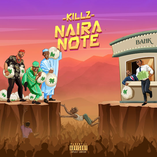 Killz - Naira Note