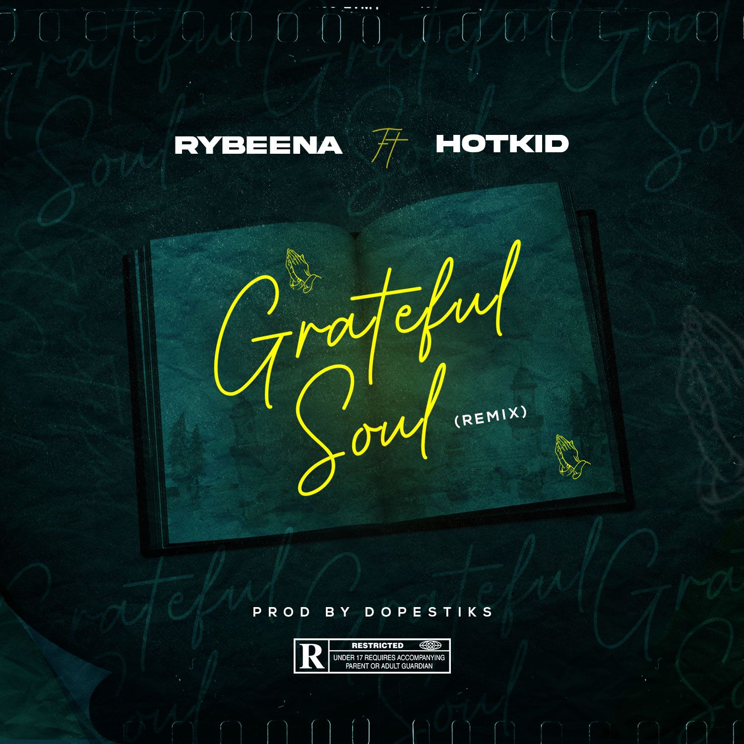 Rybeena - Grateful Soul (Remix) Ft. Hotkid