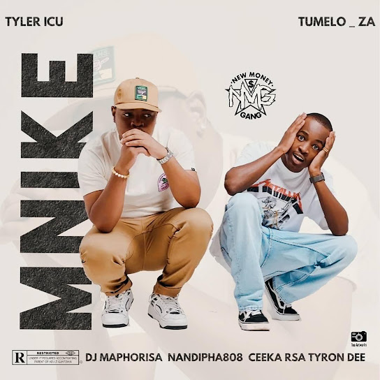 Tyler ICU & Tumelo ZA – Mnike Ft. DJ Maphorisa, Nandipha808, Ceeka RSA & Tyron Dee