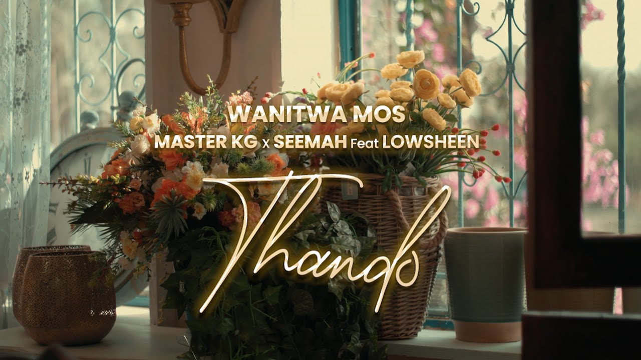 Wanitwa Mos - Thando Ft. Lowsheen, Master KG & Seemah