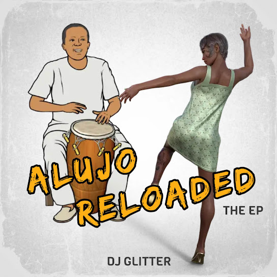 Dj Glitter - Alujo Mara Omo Ogun (Remastered)