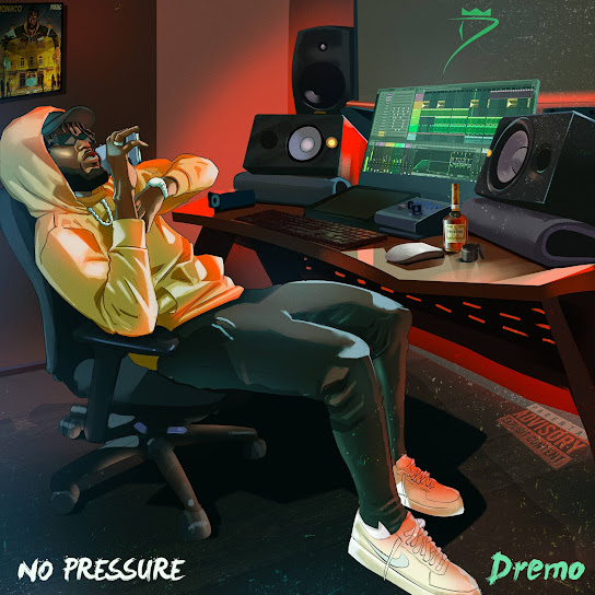 EP: Dremo - NO PRESSURE (Full Album)