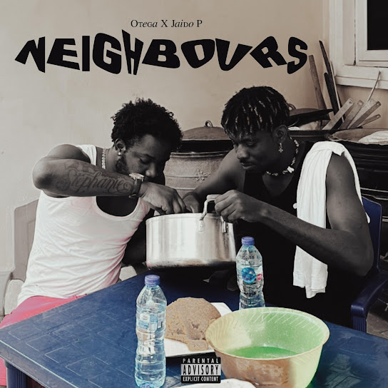 EP: Otega & Jaido P - Neighbours (Full Album)