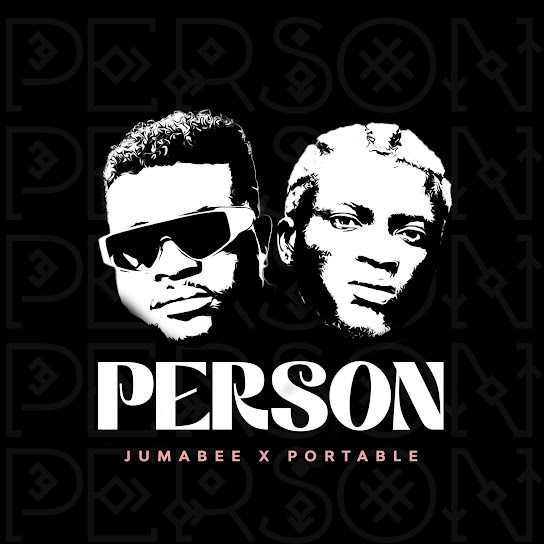 Jumabee - Person Ft. Portable