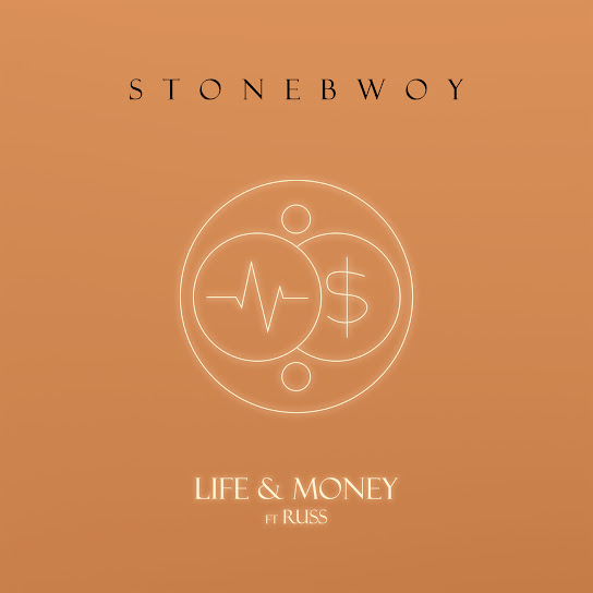 Stonebwoy - Life & Money (Remix) Ft. Russ