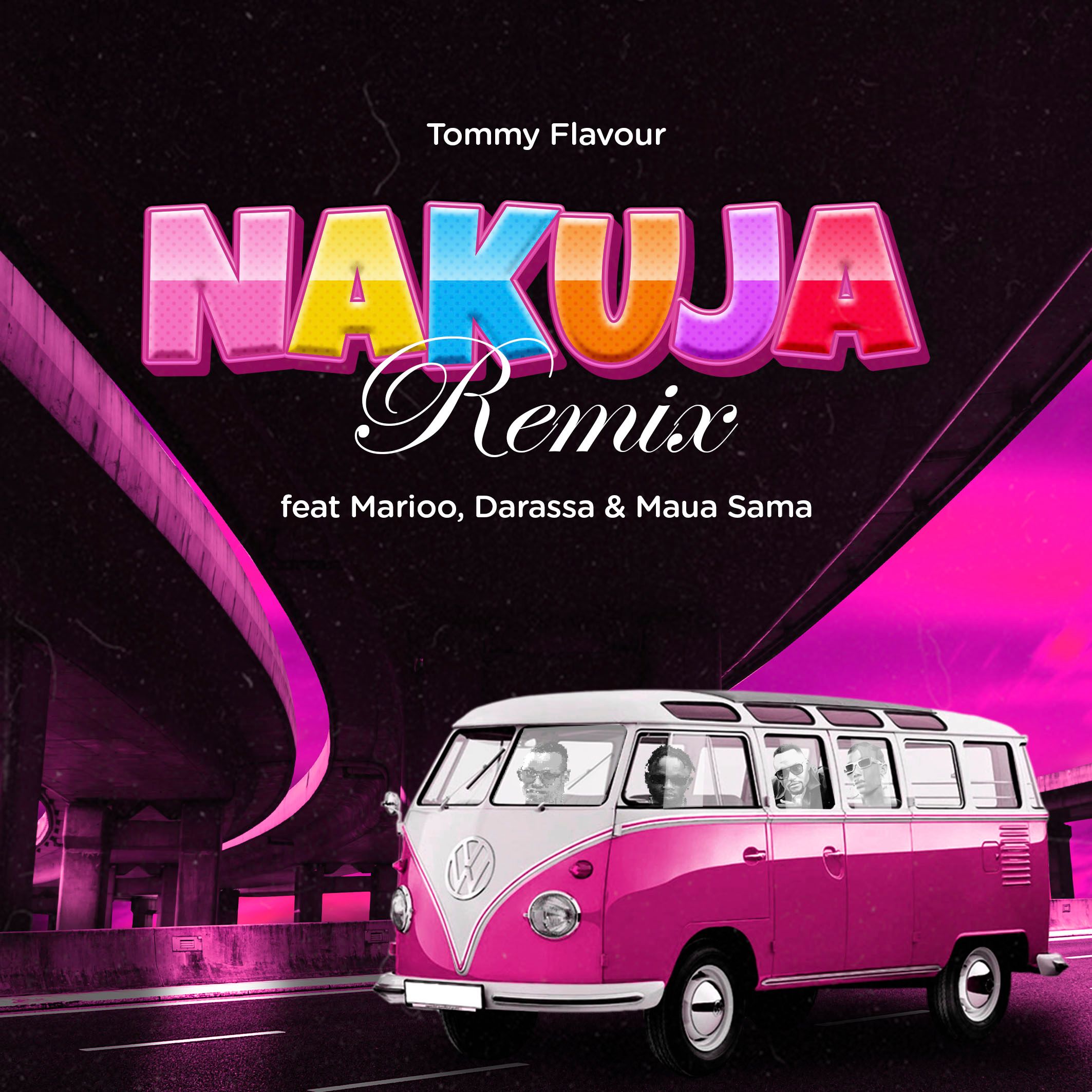 Tommy Flavour - Nakuja (Remix) Ft. Marioo, Darassa & Maua Sama