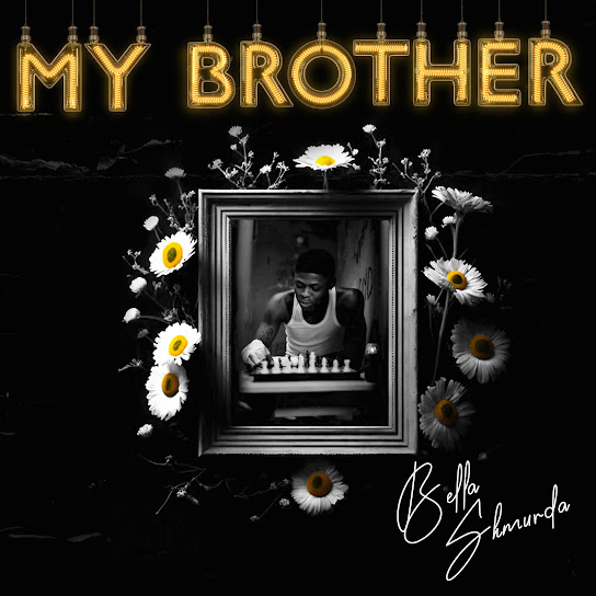 Bella Shmurda - My Brother (Tribute to Mohbad)