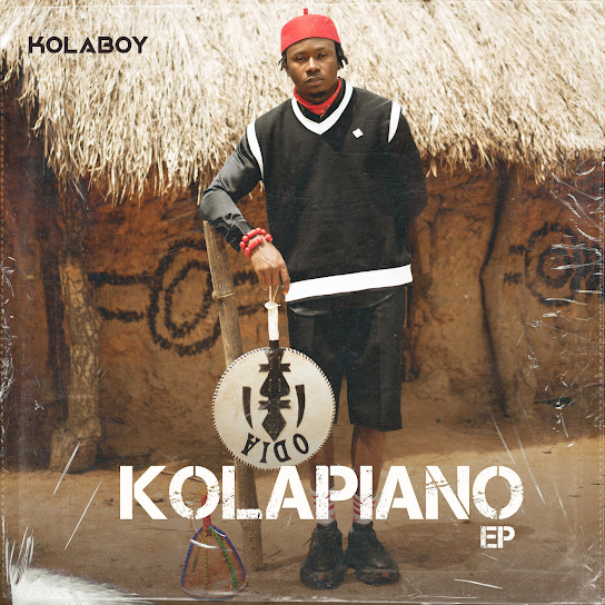 EP: Kolaboy – Kolapiano (Full Album)