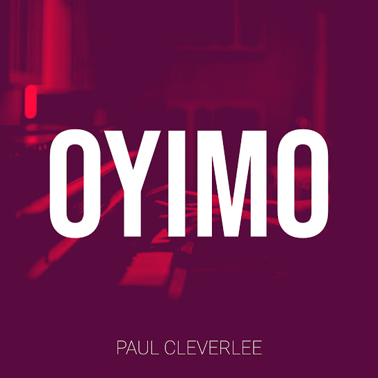 Paul Cleverlee - Oyimo Ft. Young Duu