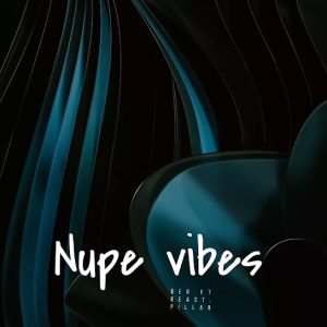 Beo Nupe Vibes (Eyan Mana)  Mp3 Download