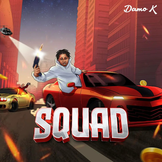 Damo K - Squad